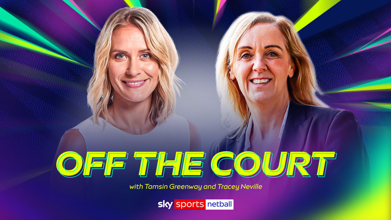 v66体育 幕后专访：Tamsin Greenway 与 Tracey Neville 深度对谈